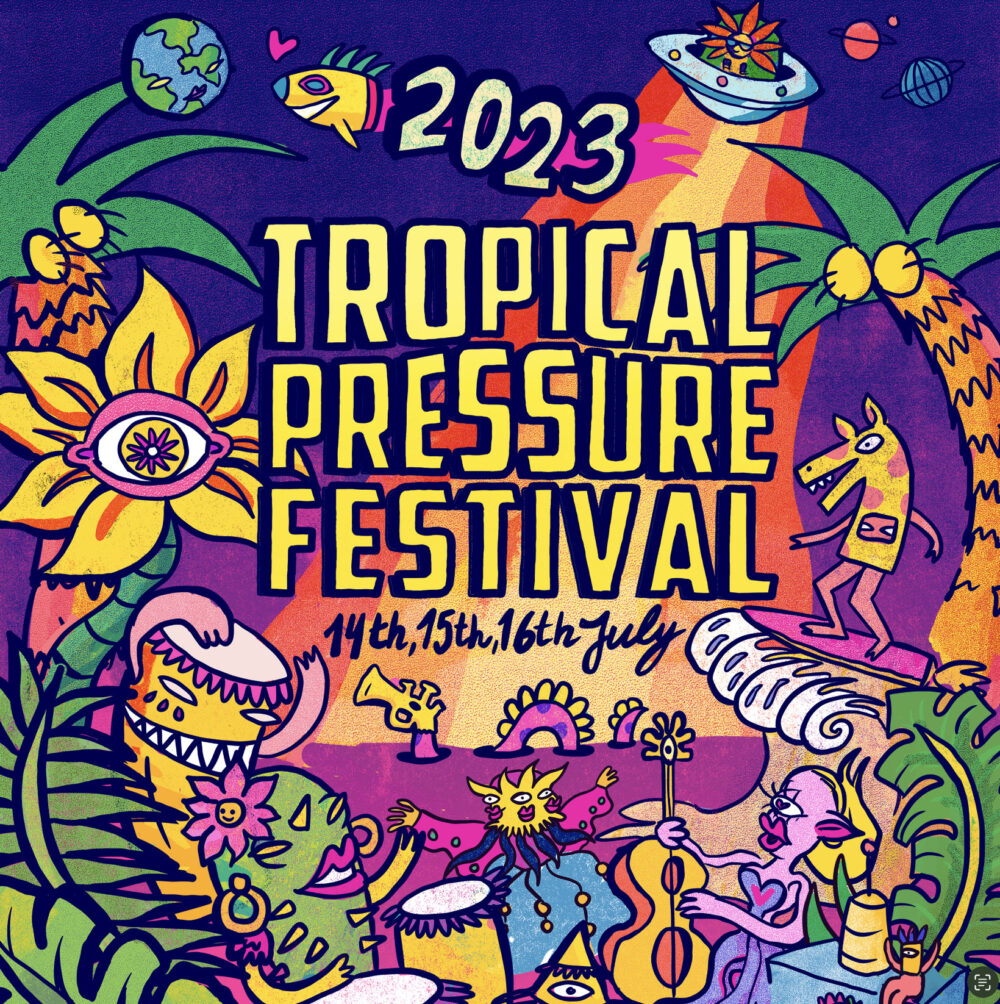 Tropical Pressure Festival Art